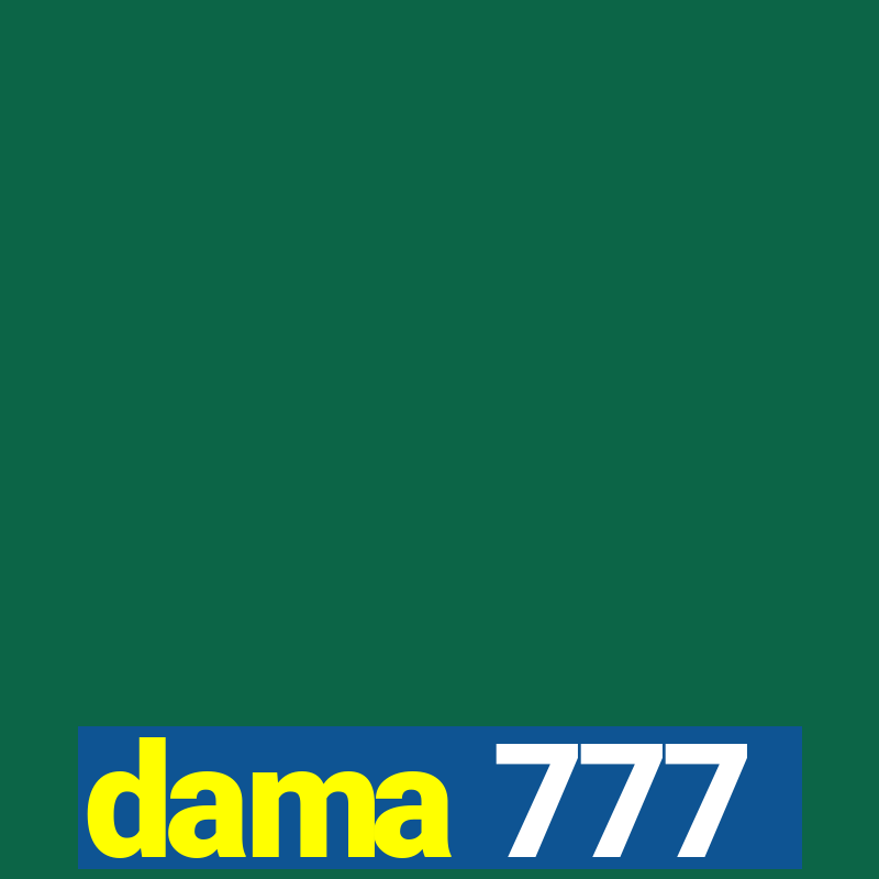 dama 777